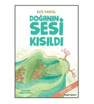 Doğanın Sesi Kısıldı