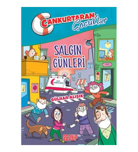 Cankurtaran Çocuklar 5 Salgın Günleri