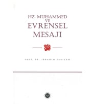 Hz. Muhammed Ve Evrensel Mesajı İbrahim Sarıçam Diyanet İşleri Başkanlığı