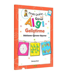 Meraklı Çocuklar - Görsel Algı Geliştirme 6+Yaş