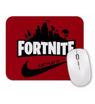 Fortnite Just Play It Mouse Pad