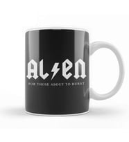 For Those About To Burst Alien ACDC Kupa Bardak Porselen
