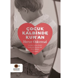 Çocuk Kalbinde Kur’an