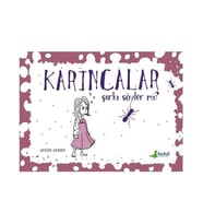 Karıncalar Şarkı Söyler Mi Aylin Aydın Bulut Yayınları