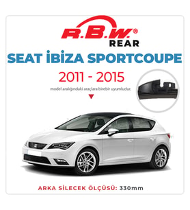 RBW Arka Silecek Seat Ibiza SC 2011-2015 ile uyumlu (Siyah)