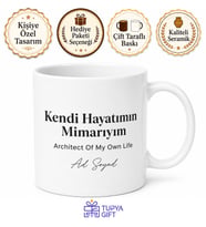 Architect Of My Own Life Yazılı Kendi Hayatımın Mimarıyım Kupa Bardak Hediye