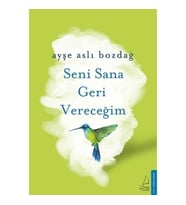 Seni Sana Geri Vereceğim