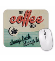 Coffee Always Fresh, Always Mouse Pad.jpg