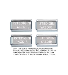 İtalyan Çelik Charm 4 Adet Kişiye Özel istediğinizi yazdırın isim tarih harf