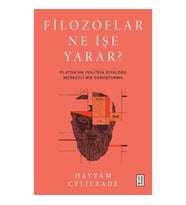 Filozoflar Ne İşe Yarar?