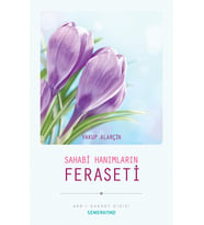 SAHABİ HANIMLARIN FERASETİ