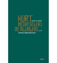 Kürt Medreseleri Ve Alimleri (CİLT 2) / Tekkelere Bağlı Medreseler (Krem)