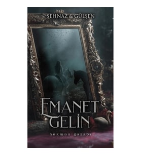 Emanet Gelin - 1 Ciltli