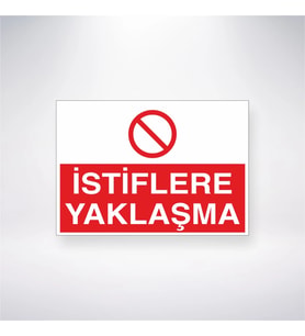 İstiflere Yaklaşma 21x28 Arkası Yapışkanlı Levha