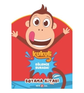 Kukuli Eğlence Burada Boyama Kitabı