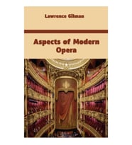 Aspects of Modern Opera