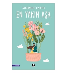 En Yakın Aşk