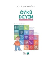 Öykü Deyim - Deyimlerle Öyküler