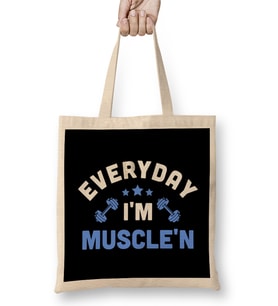 Funny Everyday I'm Muscle'n Weightlifting Pun Gym Bez Çanta Uzun Saplı