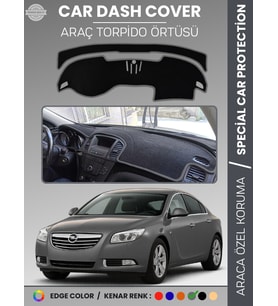 OPEL INSIGNIA A (2008-2013) Torpido Örtüsü Ön Göğüs Torpido Koruma Birebir Uyum Kaymaz Özel Kesim