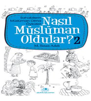 Nasıl Müslüman Oldular 2