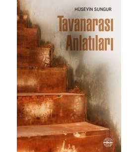 Tavanarası Anlatıları