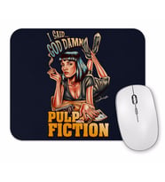 Pulp Fiction I Said Goddamn Mouse Pad