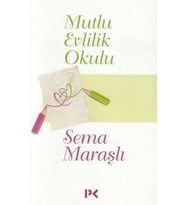 Mutlu Evlilik Okulu
