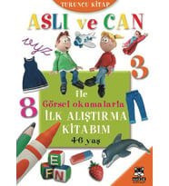 Aslı ve Can ile Görsel Okumalarla İlk Alıştırma Kitabım - Turuncu (4-6 yaş)