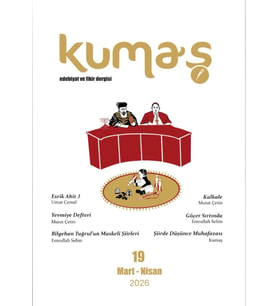 Kumaş Dergi 19.Sayı Mart-Nisan 2026