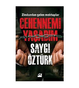 Cehennemi Yaşadım Saygı Öztürk Doğan Kitap