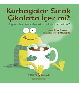 Kurbağalar Sıcak Çikolata İçer Mi?