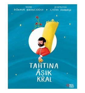 Tahtına Âşık Kral