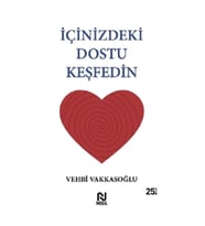 İçinizdeki Dostu Keşfedin