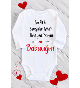 Sevgililer Günü Hediyen Benim Babacığım Uzun Kol Çıtçıtlı Bebek Body