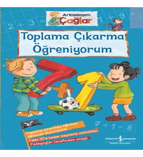 Toplama Çıkarma Öğreniyorum - Arkadaşım Çağlar