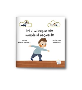 İyi ki mi Keşke mi, Hangisini Seçmeli? (Krem)