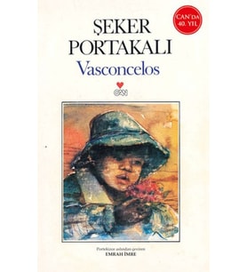 Şeker Portakalı (40.Yıl Özel Baskı)
