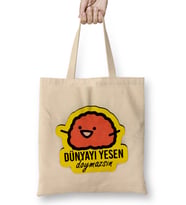 Dünyayı Yesen Doymassın Bez Çanta Uzun Saplı