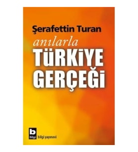 Anılarla Türkiye Gerçeği