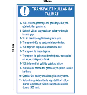 Metal Transpalet Kullanma Talimatı 20cm x 30cm A4 Büyüklüğünde Uyarı Levhası Yönlendirme Tabelası