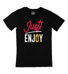 Just Enjoy Siyah Tişört