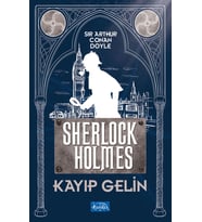 Kayıp Gelin - Sherlock Holmes