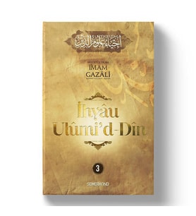 İHYAU ULUMİDDİN 3.CİLT