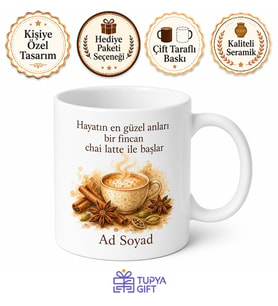 Chai Latte Temalı Baskılı Kupa Bardak Hediye Özel Tasarım Porselen Mug