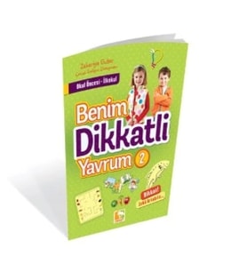Benim Dikkatli Yavrum - 2