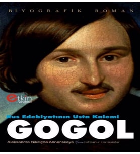 Rus Edebiyatının Usta Kalemi GOGOL