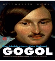 Rus Edebiyatının Usta Kalemi GOGOL
