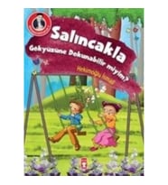 Salıncakla Gökyüzüne Dokunabilir miyim?