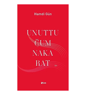 Unuttuğum Nakarat